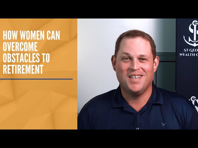 How Women Can Overcome Obstacles to Retirement