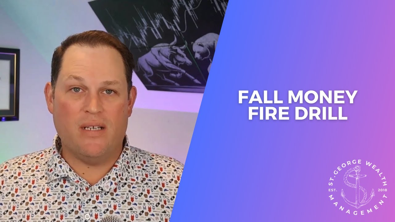 Fall Money Fire Drill